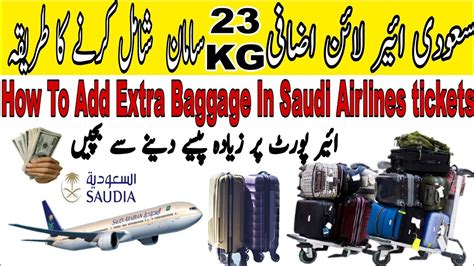 Saudi Airlines Extra Baggage Charges .